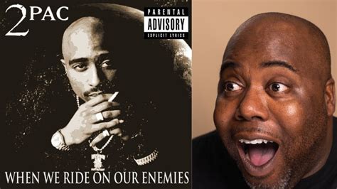 Pac When We Ride On Our Enemies Lyrics Youtube