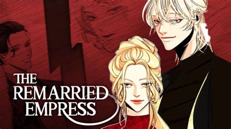 Remarried Empress Chapter 141 Release Date Spoilers And Where To Read