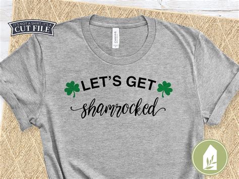 Let S Get Shamrocked Svg Funny St Patrick S Day Svg Etsy