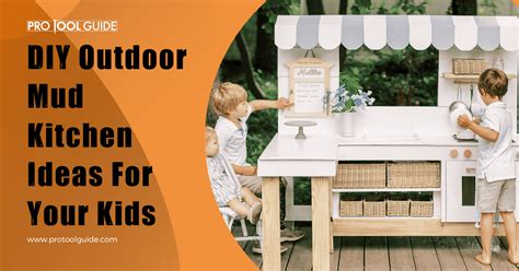 11 DIY Outdoor Mud Kitchen Ideas For Your Kids