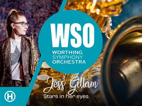 Wso Jess Gillam Stars In Her Eyes Worthing Theatres And Museum