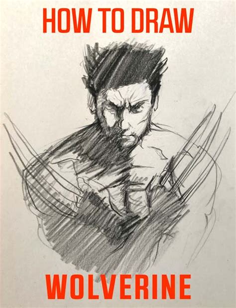 How To Draw Wolverine From Xmen Super Simple Easy Fast Realistic