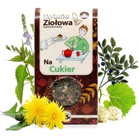 Herbatka Zio Owa Na Cukier G Natura Wita Azymut Na Zdrowie