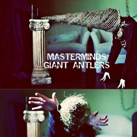 Giant Antlers Cover Antlers Mastermind Giants