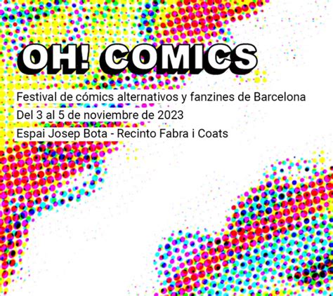 Oh Comics Fest 2023 La Cultura No Val Res