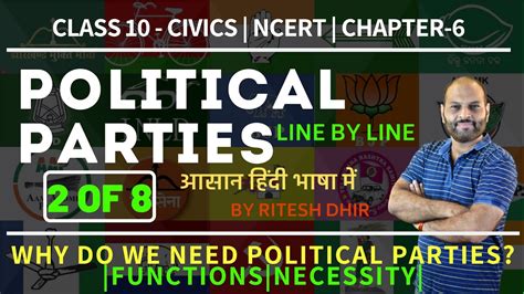 Class 10 Civics Chapter 6 Part 2 Of 8 Political Parties Ncert