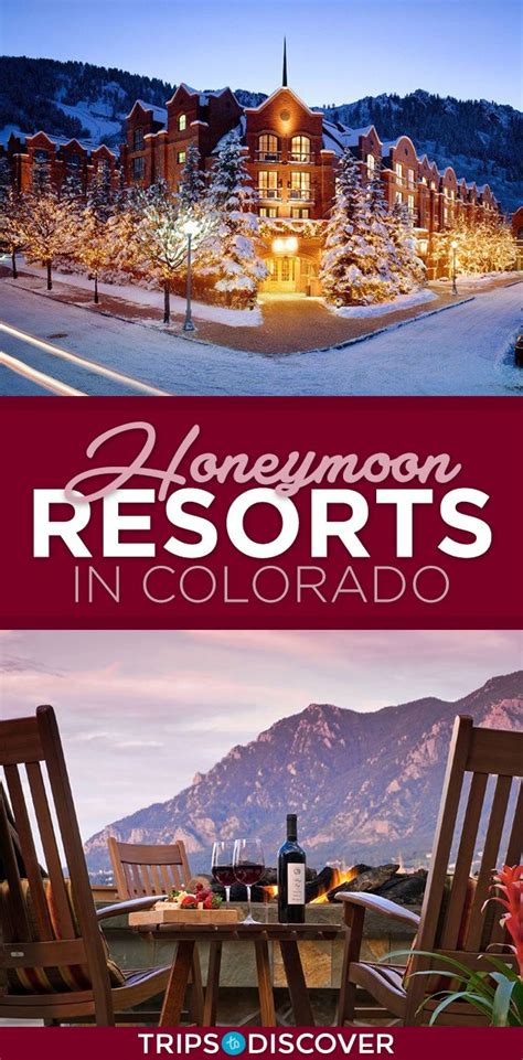 8 Romantic Resorts In Colorado Perfect For The Ultimate Honeymoon Best Honeymoon Resorts