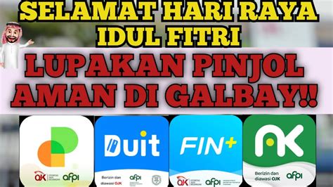 Pinjol Aman Di Galbay Dc Tidak Akan Datang Menagih Youtube