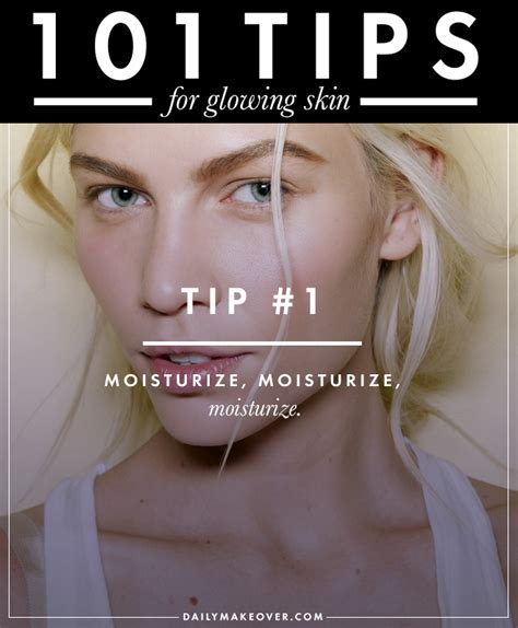 101 Tips for Glowing Skin | StyleCaster