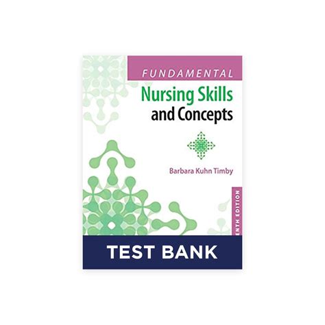 Fundamental Nursing Skills And Concepts 11th Edition Timby Test Bank