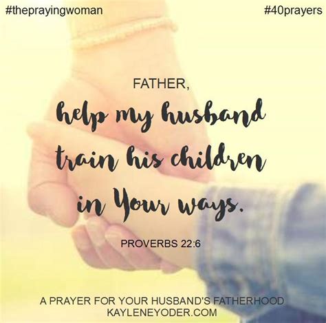 A Prayer For Your Husbands Fatherhood Kaylene Yoder