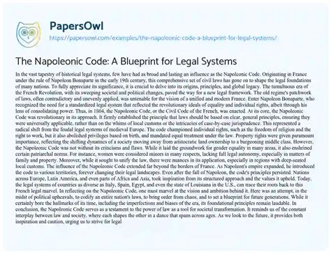 The Napoleonic Code: A Blueprint for Legal Systems - Free Essay Example - 582 Words | PapersOwl.com