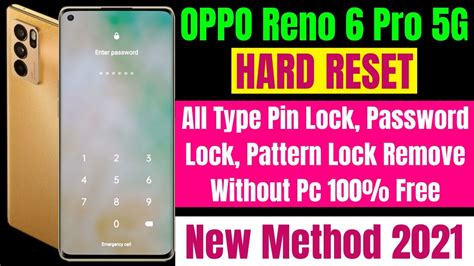 Oppo Reno Pro G Hard Reset Ll All Type Pin Password Pattern Lock