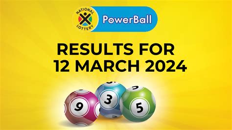 Ithuba Powerball Results For 12 March 2024 Gauteng News