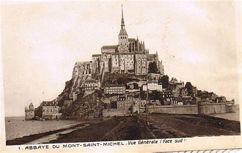 Le Mont Saint Michel Le Mont Saint Michel Carte Postale Ancienne Et