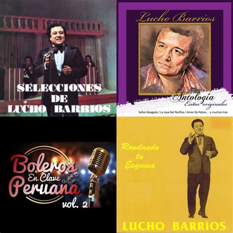 Lo Mejor De Lucho Barrios Playlist By Spotify