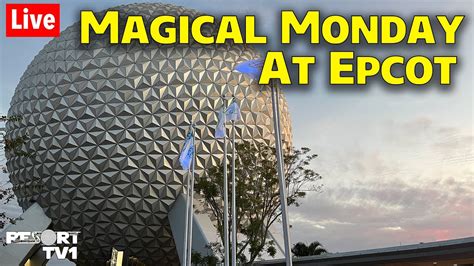 🔴live Magical Monday Evening At Epcot Walt Disney World Live Stream