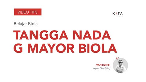 Belajar Biola Berlatih Tangga Nada G Mayor Youtube