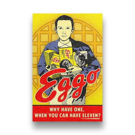 Eggo Eleven Is A Vintage Retro Inspired Eggo Ad Based On The Netflix Show Stranger Things As