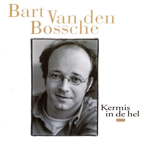 Kermis In De Hel By Bart Van Den Bossche On Apple Music