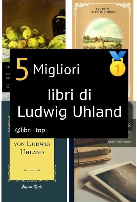 Migliori Libri Di Ludwig Uhland【classifica 2024】