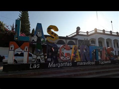 Sabores De Chiapas Las Margaritas YouTube