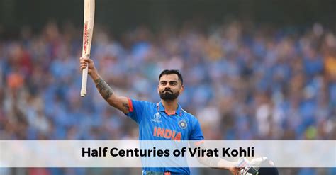 Virat Kohli Total Half Centuries In All Formats [odi Test T20 And Ipl]