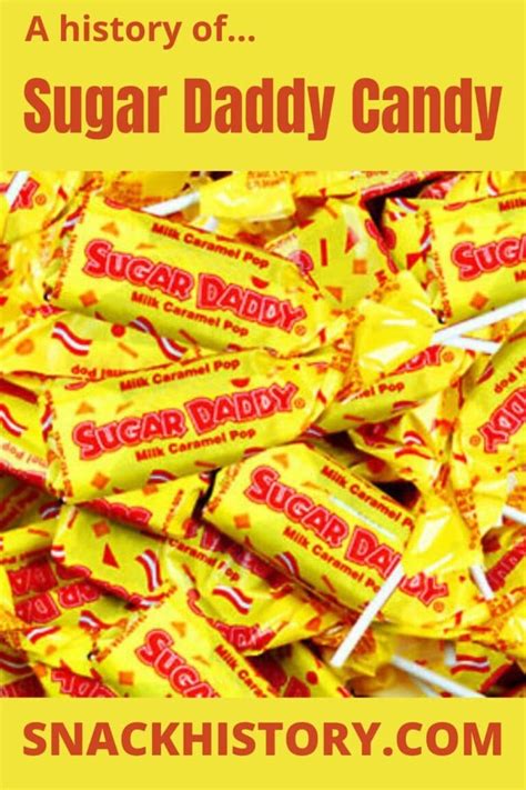 Sugar Daddy Candy (History, Pictures & Commercials) - Snack History