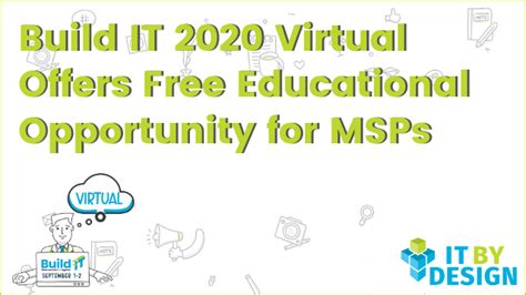 Build IT 2020 Virtual Offers Free Educational Opportunity For MSPs IT