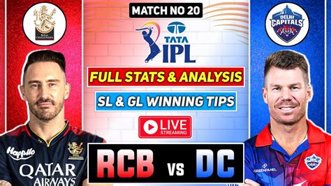 IPL Live RCB Vs DC Dream11 Prediction Today RCB Vs DC Dream11 Team