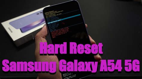 How To Hard Reset Samsung Galaxy A54 5g Youtube