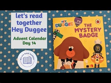 Let S Read Together A Book From The Hey Duggee Advent Calendar Day