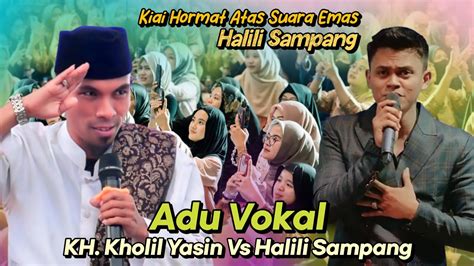 Duet Penceramah Vs Penyanyi Tiktok Kh Kholil Yasin Terbaru Hari