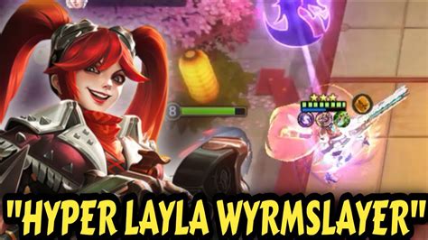 THARZ 3 HYPER LAYLA WYRMSLAYER COMBO TERKUAT MAGIC CHESS YouTube