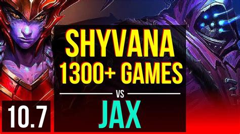 Shyvana Vs Jax Top 1300 Games Kda 9 1 6 Legendary Kr Master