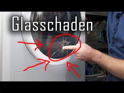 T R Glass Wechseln Super Easy Bosch Siemens Trockner Waschmaschine