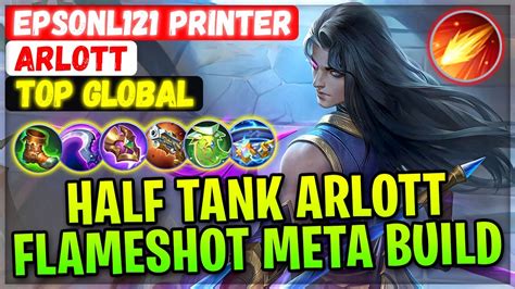 Flameshot Meta Arlott Half Tank Build Top Global Arlott EpsonL121