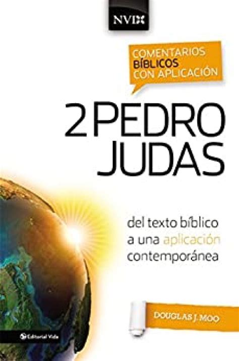 Comentario Bíblico con Aplicación NVI 2 Pedro y Judas Tapa Blanda