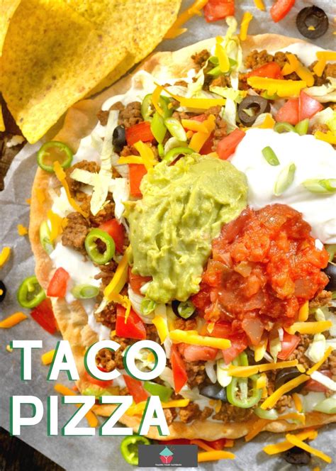 Taco Pizza Lovefoodies