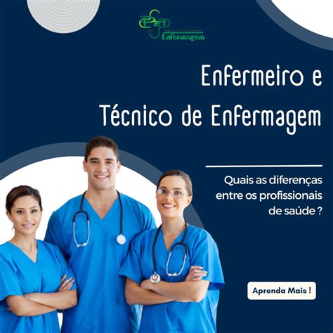 Diferença Entre Tecnico De Enfermagem E Enfermeiro