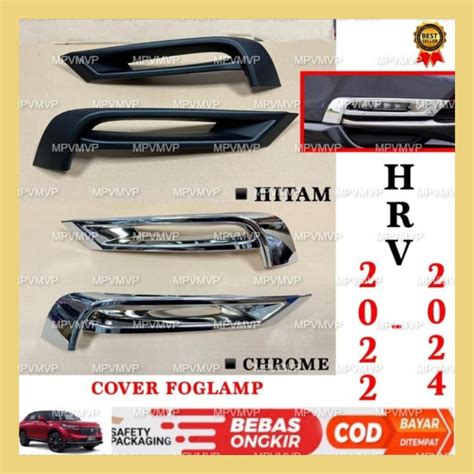 Jual List Fog Lamp Cover Foglamp Honda Hrv 2022 2023 2024 Hitam Chrome