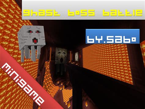 Ghast Boss Battle minigame By.Sabo Minecraft Project