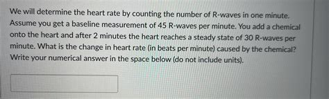 Solved Heartbeat Per Second Heartbeats Per Minute Calculate