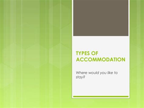 Types of accommodation | PPT