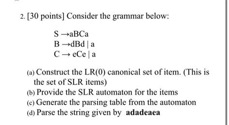 Solved 2 [30 Points] Consider The Grammar Below