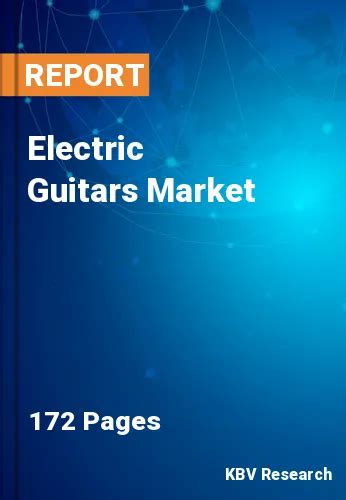 Electric Guitars Market Size Share And Forecast 2021 2027