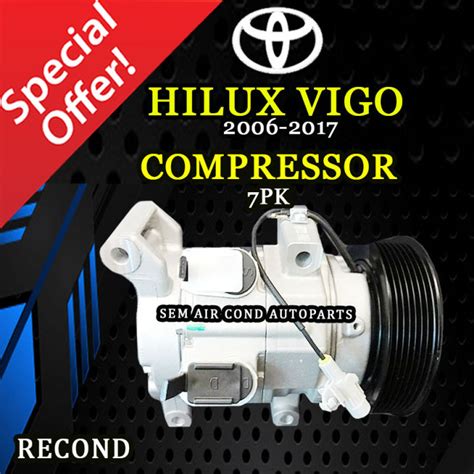 TOYOTA HILUX VIGO 2006 2017 YEAR RECOND COMPRESSOR KOMPRESOR CAR