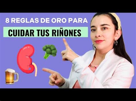 Reglas De Oro Para Cuidar Los Ri Ones H Bitos De Salud Y Consejos