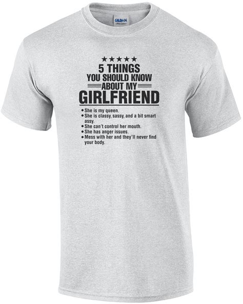 5 Things You Should Know About My Girlfriend Funny T Shirt Ebay