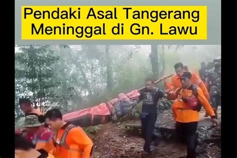 Pendaki Gunung Lawu Meninggal Akibat Hipotermia Girinesia